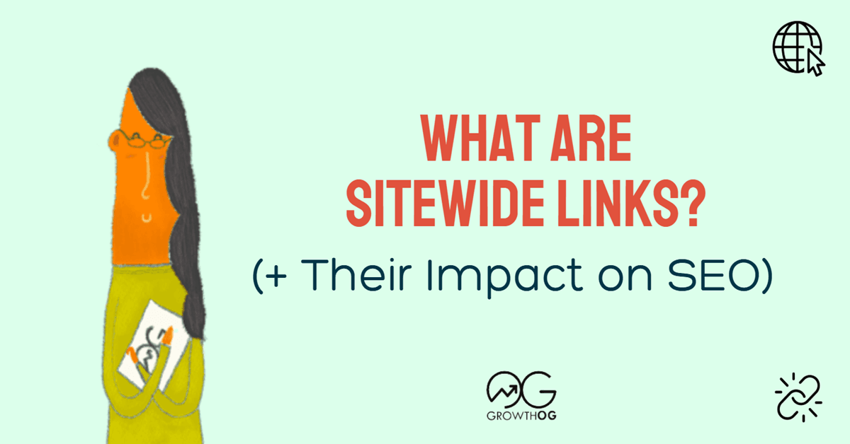 What Are Sitewide Links? (+ Their Impact on SEO)